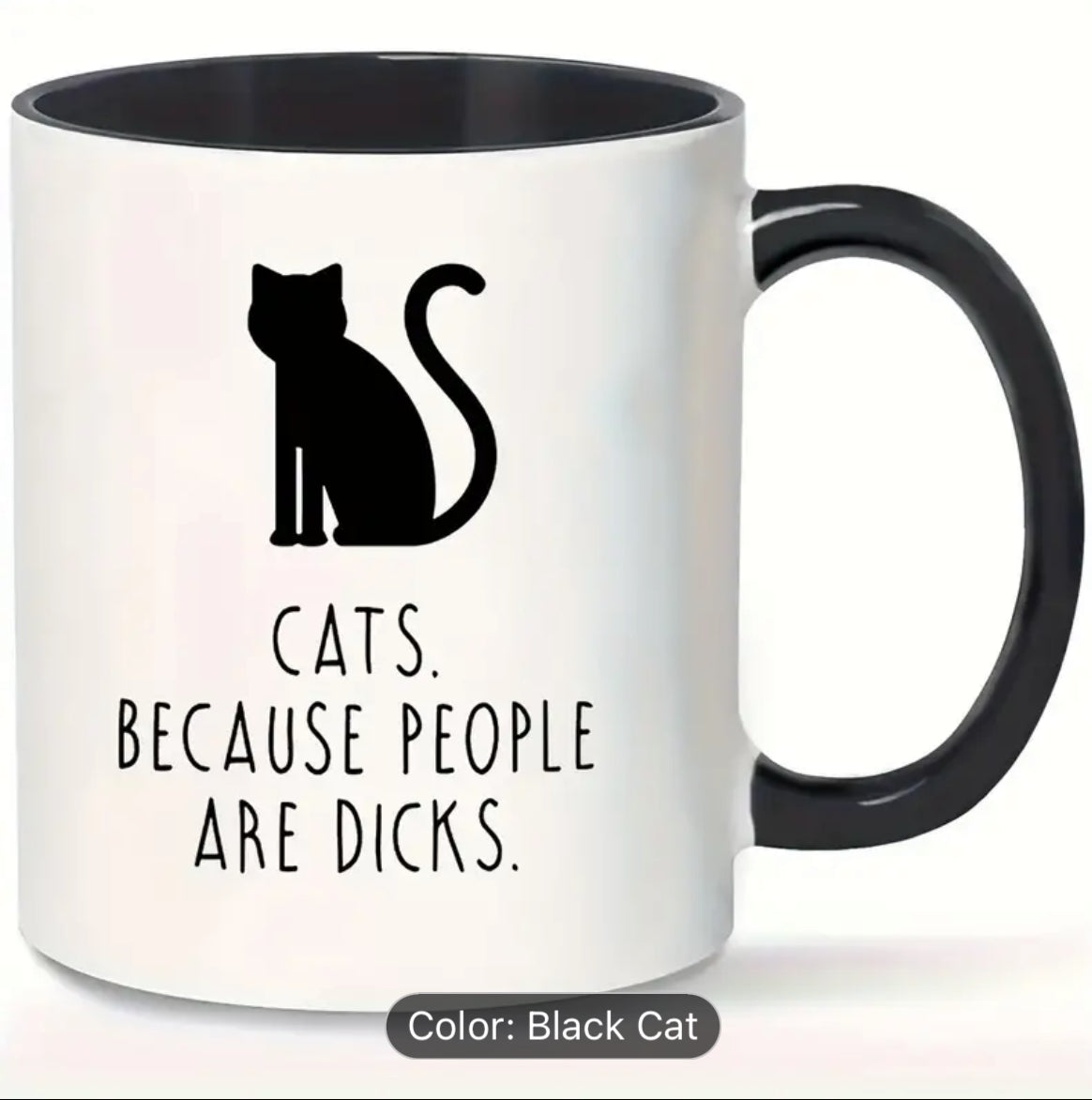 Funny Mug - Cats because people are 🍆 - Illawarra Cat Rescue Support Shop