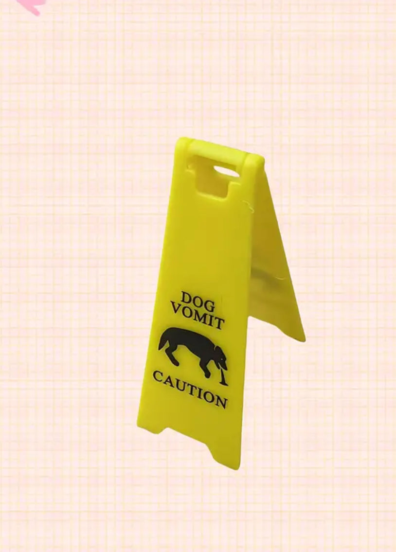 Dog Vomit Sign (novelty)