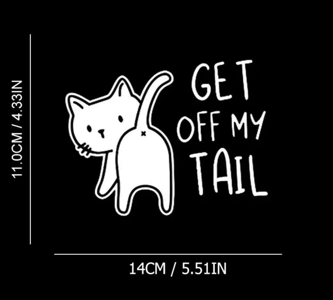 Get Off My Tail Sticker Illawarra Cat Rescue Support Shop