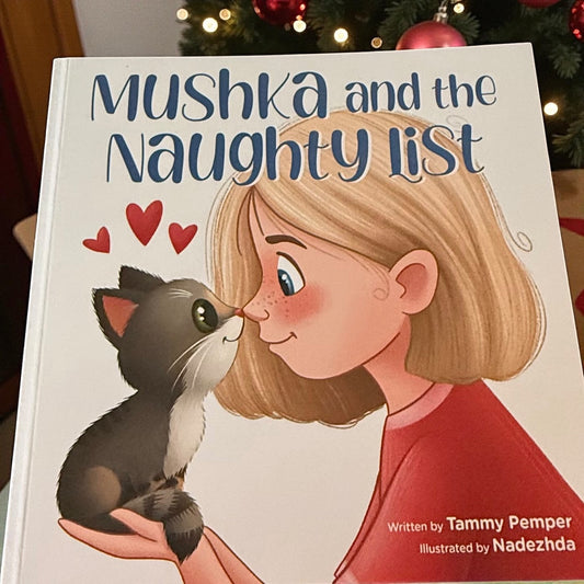 Mushka and the Naughty List By Tammy Pemper